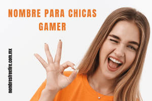 Nombre para Chicas Gamer: Los Mejores Nombres para Dominar el Mundo de los Videojuegos